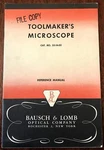Bausch & Lomb Toolmaker's Microscope Reference Manual C. 1933 Illustrated Book. Fixed Price $52.00.